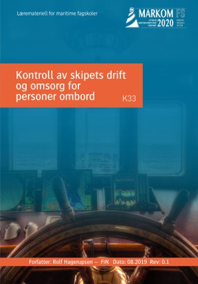 K33: Kontroll av skipets drift og omsorg for personer ombord